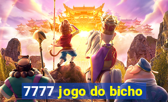 7777 jogo do bicho